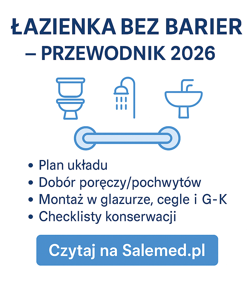 Łazienka bez barier – kompletny przewodnik (normy, dobór poręczy i pochwytów, montaż, konserwacja) Łazienka bez barier – kompletny przewodnik (normy, dobór poręczy i pochwytów, montaż, konserwacja)